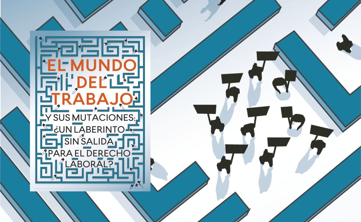 Si hay una disciplina jurídica que ha mutado vertiginosamente en los últimos años, es el derecho del trabajo.
